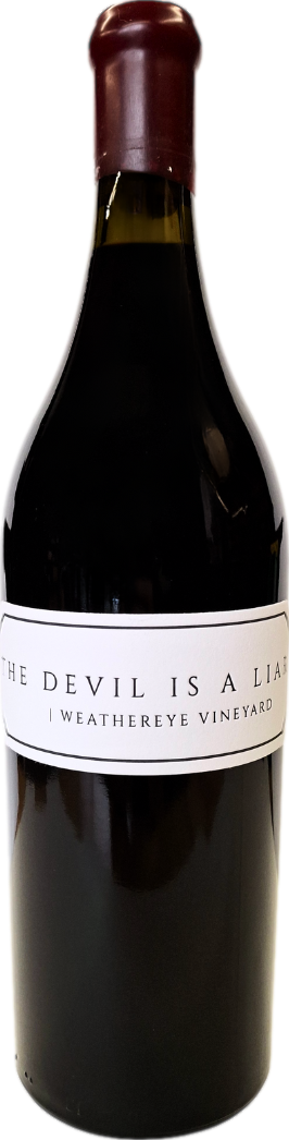 The Devil is a Liar Weathereye Vineyard 2021