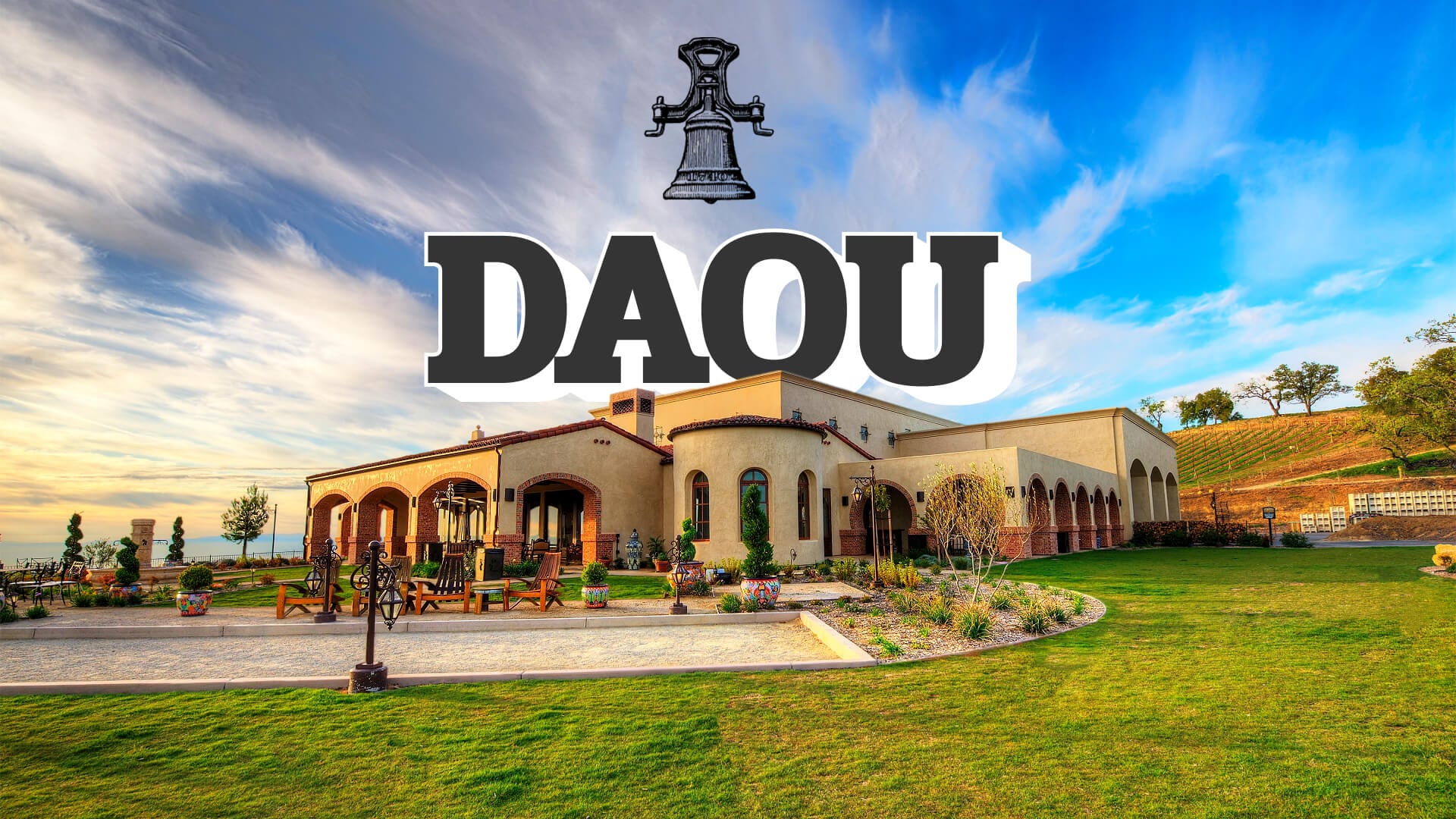 Ein umfassender Guide zu den DAOU-Weingütern