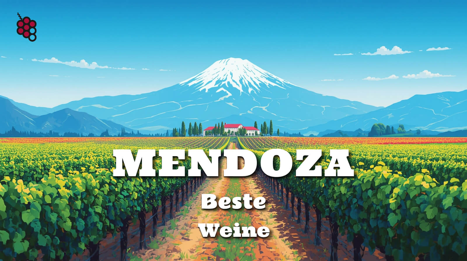 Leitfaden zu den besten Weinen aus Mendoza, Argentinien