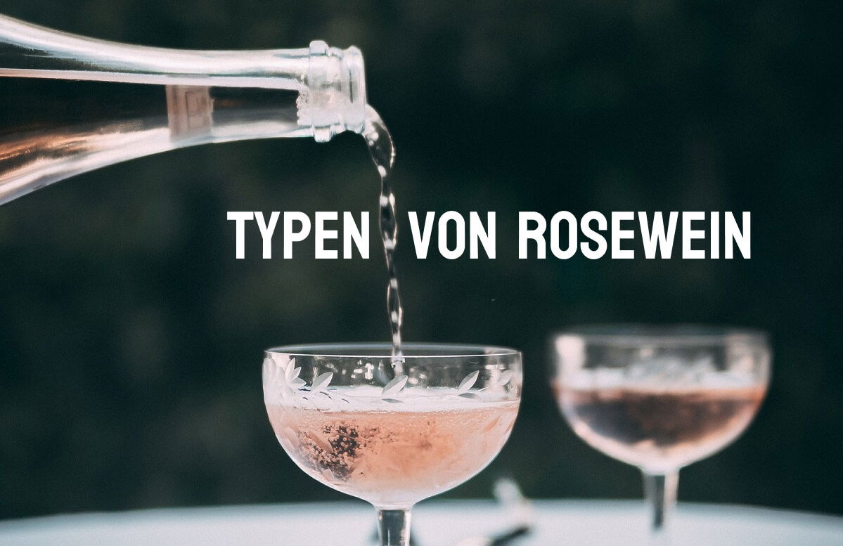 Typen von Roséwein