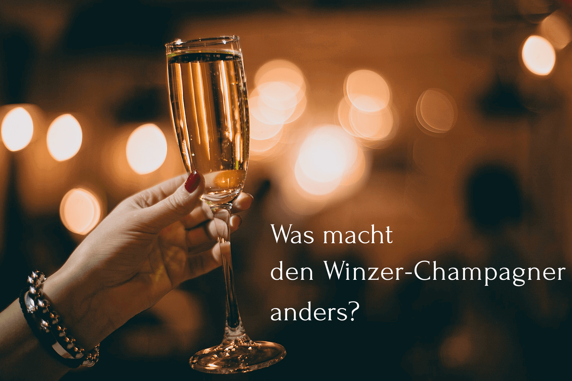 Was macht den Winzer-Champagner anders